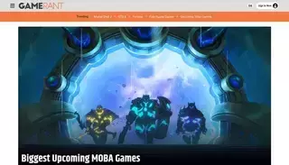 Game Rant Biggest Upcoming MOBA Games