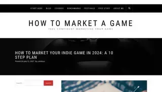 How To Market A Game How To Market Your Indie Game in 2024: A 10 Step Plan – How To Market A Game