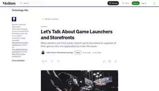 Medium Let’s Talk About Game Launchers and Storefronts | by Aiden (Owner of Illumination Gaming) | Technology Hits | Medium