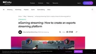 Dolby eGaming streaming: How to create an esports streaming platform | Dolby OptiView